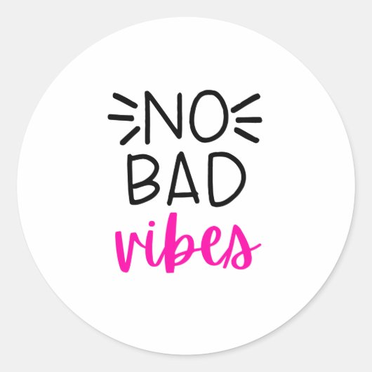 Geen Slechte Vibes Ronde Sticker (Voorkant)