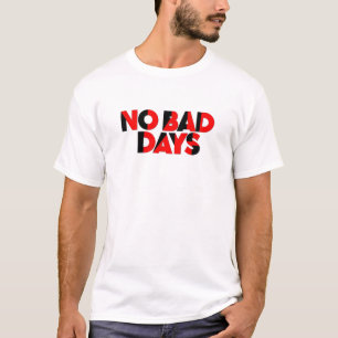Geen Slechtedagen T-Shirt - 90s Retro Vet Gedrukt