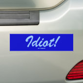 Geen slimme persoon bumpersticker (Op auto)