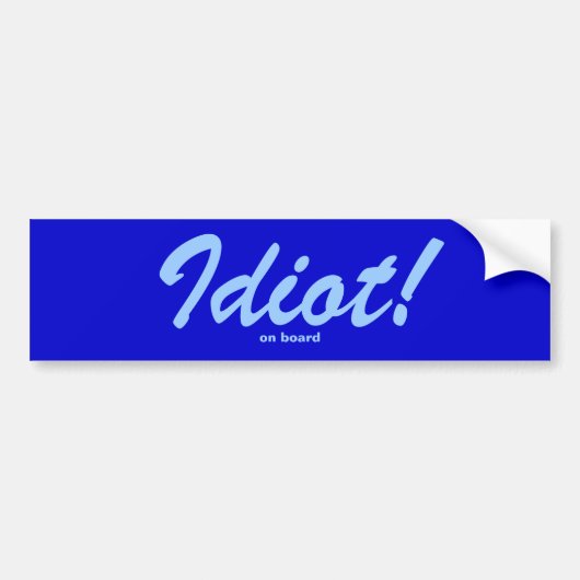 Geen slimme persoon bumpersticker (Voorkant)