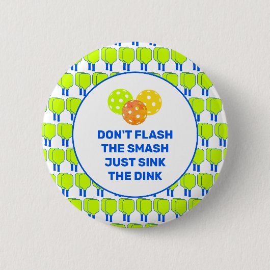 GEEN SMASH FLITSEN Aangepaste Pickleball Ronde Button 5,7 Cm (Voorkant)