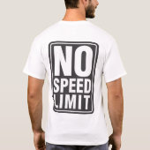 Geen snelheidslimiet (1) t-shirt (Achterkant)