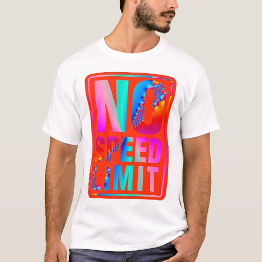 Geen snelheidslimiet (9) met fractale art t-shirt (Voorkant)