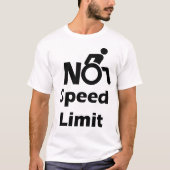 Geen snelheidslimiet voor rolstoelen t-shirt (Voorkant)