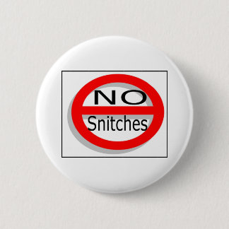 Geen Snitches Ronde Button 5,7 Cm