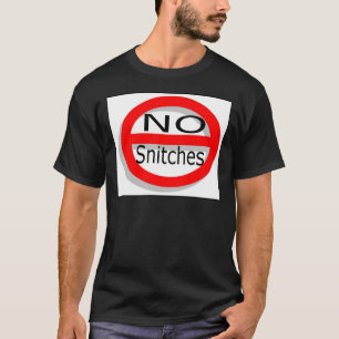 Geen Snitches T-shirt