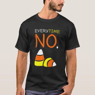 Geen snoephoorn T - shirts: elke keer nee tegen sn T-shirt