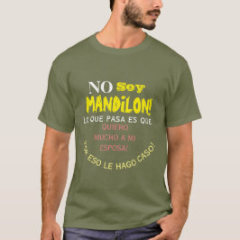 Geen soja mandilon, lo que pasa es que quiero much t-shirt