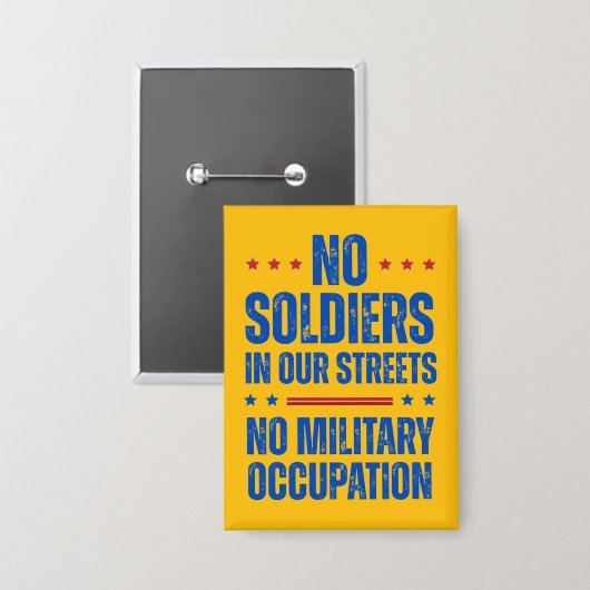 Geen Soldaten in Onze Straten Button (Voorkant / Achterkant)