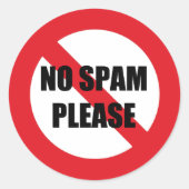 Geen SPAM alstublieft Ronde Sticker (Voorkant)