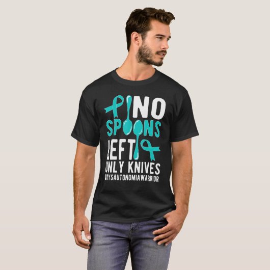 Geen Spoons Dysautonomia Warrior Dysautonomia Awar T-shirt (Voorkant volledig)
