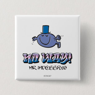 Geen sprake van! vierkante button 5,1 cm
