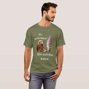 "Geen sproinkles? Het is niet hetzelfde" English B T-shirt