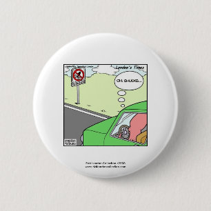 Geen Squid Zone Hilarious Cartoon Novelty Button