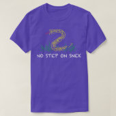 Geen stap op Snek (2) T-shirt (Design voorkant)
