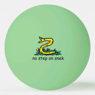 Geen stap op snek memes Gadsden parodie SnekRight Pingpongbal