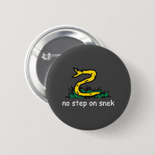 Geen stap op snek memes Gadsden parodie SnekRight Ronde Button 5,7 Cm