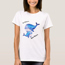 Geen Stress Alleen Golven Pride Oceaan T-Shirt