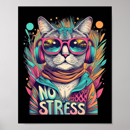 Geen stress Cool Cat Retro Zonnebril Koude Kat Poster (Voorkant)