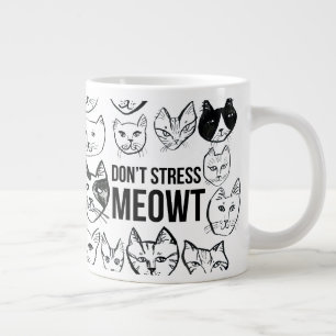 Geen Stress Meowt Grappige Kat Grote Koffiekop