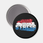 Geen stress - rood wit blauw positieve mindset magneet (Voorkant / Achterkant)