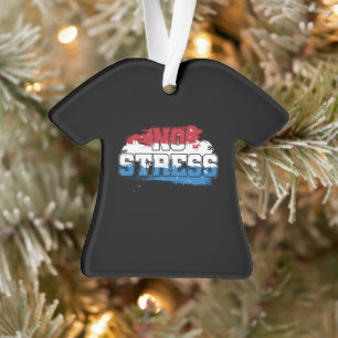 Geen stress - rood wit blauw positieve mindset ornament