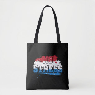 Geen stress - rood wit blauw positieve mindset tote bag