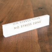 Geen Stress Zone Modern Minimalistisch Grappig Naambordje (Zijkant)