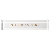 Geen Stress Zone Modern Minimalistisch Grappig Naambordje (Voorkant)