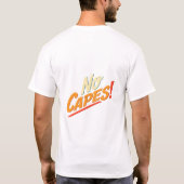 Geen Supercape! T-shirt (Achterkant)