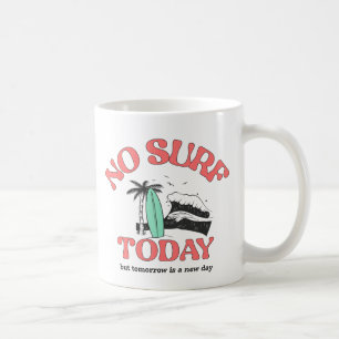 Geen surf vandaag koffiemok