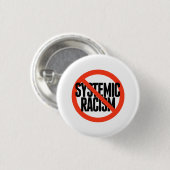Geen systematische racisme ronde button 3,2 cm (Voorkant /achterkant)