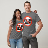 Geen systematische racisme t-shirt (Unisex)