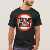 Geen systematische racisme t-shirt (Voorkant)