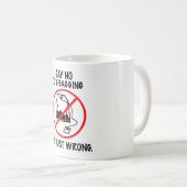 Geen T-Bagging Tea-Mok Koffiemok (Voorkant rechts)