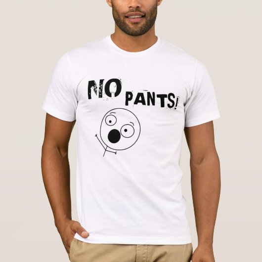 Geen T-shirt van Pants (Voorkant)