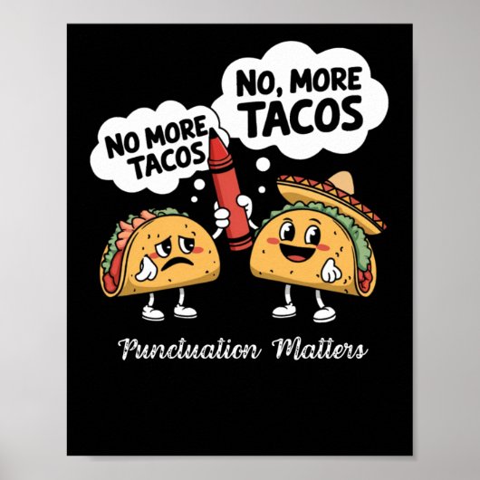Geen tacos-interpunctie meer als grappig cadeau vo poster (Voorkant)