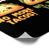 Geen taco's meer - Punctuation S Sticker Poster (Hoek)