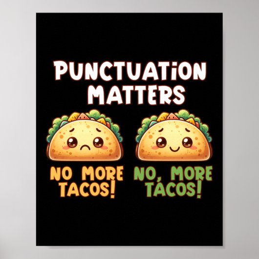 Geen taco's meer - Punctuation S Sticker Poster (Voorkant)