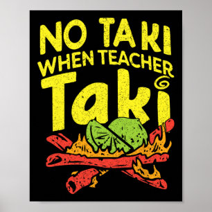Geen Taki Wanneer Leraar Taki Grappige Leraar Stun Poster