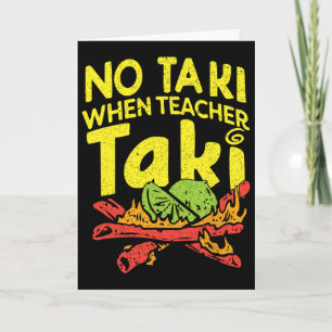 Geen Taki wanneer leraar Taki grappige leraar woor Kaart