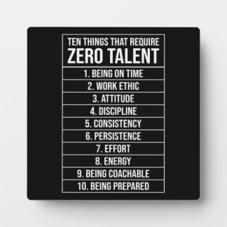 Geen Talent vereist - Succes Motivatie Fotoplaat