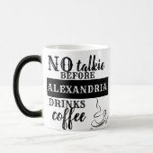 GEEN talk VOORDAT Jouw naam DRINKEN koffie wordt t Magische Mok (Links)