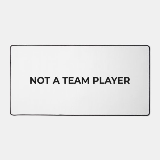Geen Teamspeler Groot Minimalistisch Typografisch Bureaumat (Voorkant)