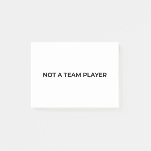 Geen Teamspeler Minimalistische Professionele Post Post-it® Notes (Voorkant)