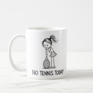 Geen tennis vandaag Grappige Treurige Vrouw Meisje Koffiemok