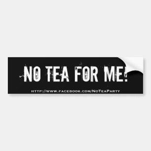 Geen thee voor mij bumpersticker