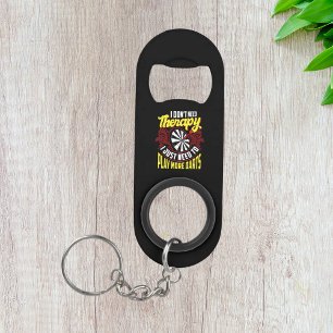 Geen therapie gewoon meer darts grappige Sleutelha Mini Flessenopener