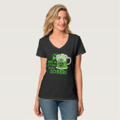 GEEN tijd om SOBER te zijn T-shirt (Voorkant volledig)