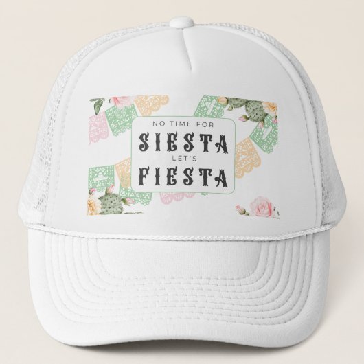 Geen tijd voor siësta, anders fiesta bachelorette trucker pet (Voorkant)